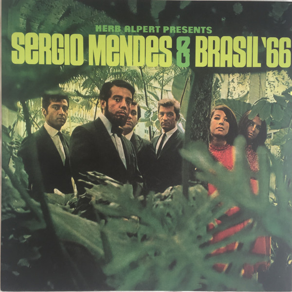 Herb Alpert Presents Sergio Mendes & Brasil '66